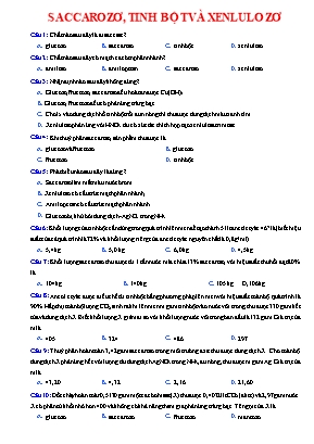 Trắc nghiệm Hóa học 12 - Bài 6 Saccarozơ, tinh bột và xenlulozơ (Có đáp án)